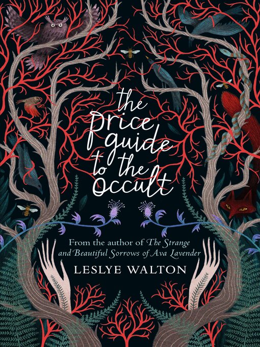 Title details for The Price Guide to the Occult by Leslye Walton - Available